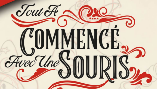 TOUT A COMMENCE AVEC UNE SOURIS Pin Event