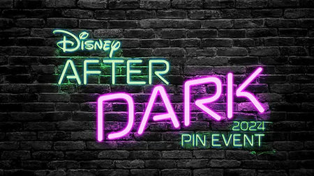 Disney After Dark Pin Event Date Announced