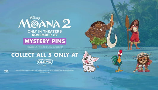 Moana 2 Disney Pins at Alamo Drafthouse Cinema