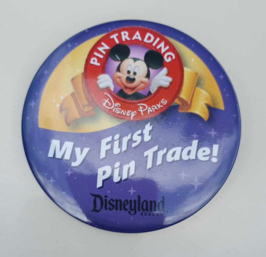 My First Pin Trade Button at Disneyland