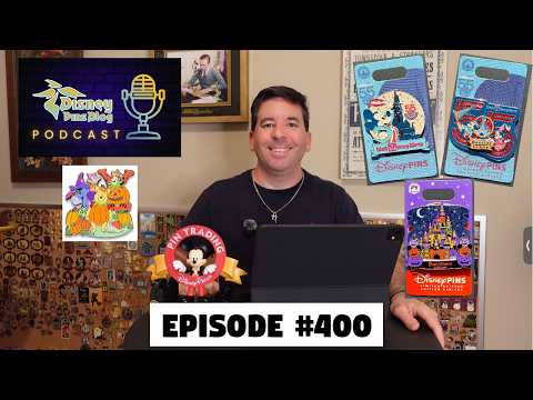 DPB Podcast #400: Disney Pin News September 2026 Week 3!