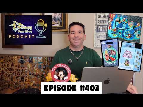 DPB Podcast #403: Disney Pin News October 2026 Week 4!