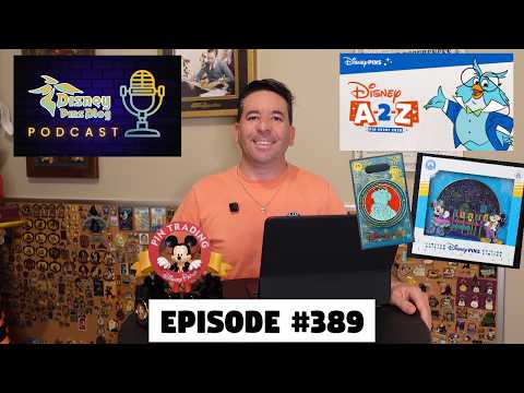 DPB Podcast #389: Disney Pin News May 2026 Week 3!