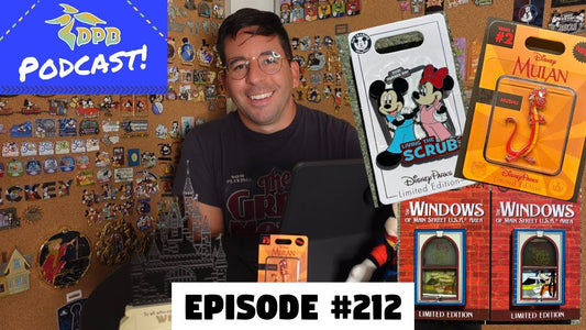 DPB Podcast #212: Disney Pin News April 2021 Week 3!