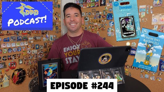 DPB Podcast #244: Disney Pin News March 2022 Week 3!