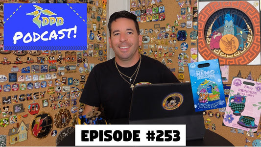 DPB Podcast #253: Disney Pin News June 2022 Week 1!