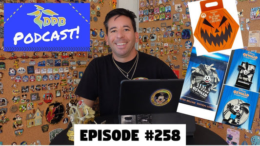DPB Podcast #258: Disney Pin News August 2022 Week 5!