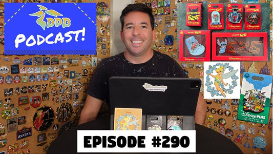 DPB Podcast #290: Disney Pin News June 2023 Week 4!