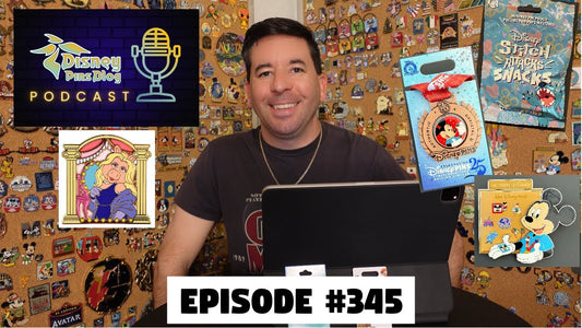 DPB Podcast #345: Disney Pin News January 2025 Week 2!