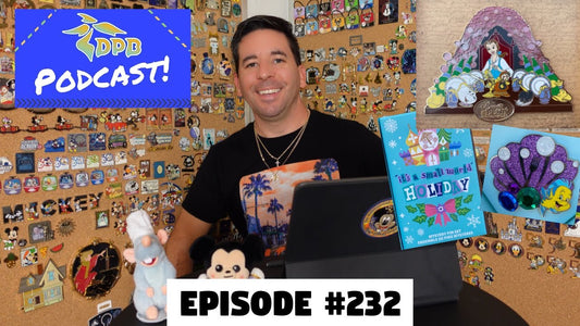 DPB Podcast #232: Disney Pin News November 2021 Week 3!