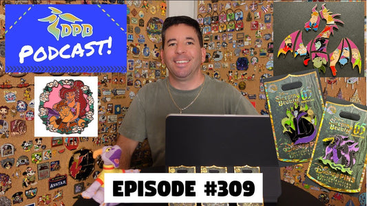 DPB Podcast #309: Disney Pin News January 2024 Week 4!