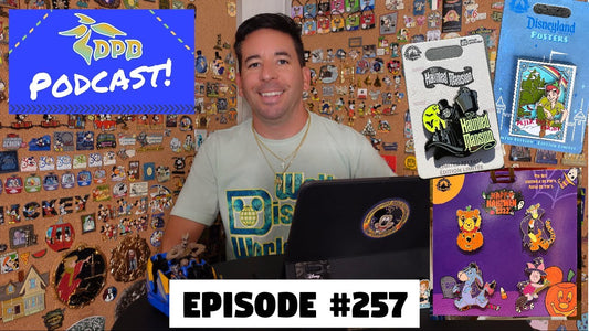 DPB Podcast #257: Disney Pin News August 2022 Week 4!