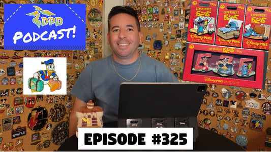 DPB Podcast #325: Disney Pin News June 2024 Week 3!