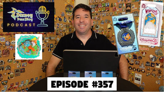 DPB Podcast #357: Disney Pin News May 2025 Week 2!