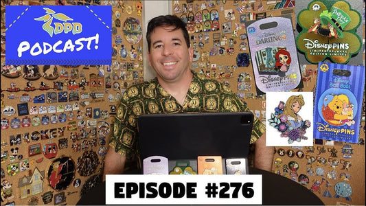 DPB Podcast #276: Disney Pin News March 2023 Week 1!