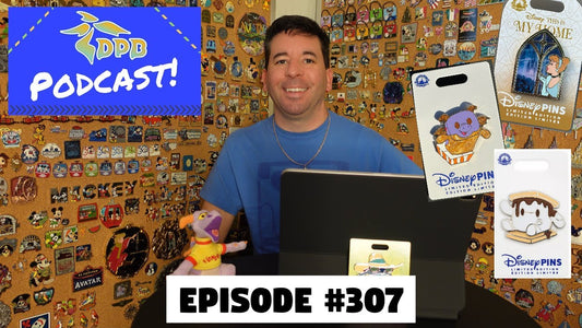 DPB Podcast #307: Disney Pin News January 2024 Week 1!