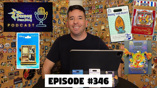 DPB Podcast #346: Disney Pin News January 2025 Week 3!