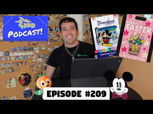 DPB Podcast #209: Disney Pin News March 2021 Week 3!