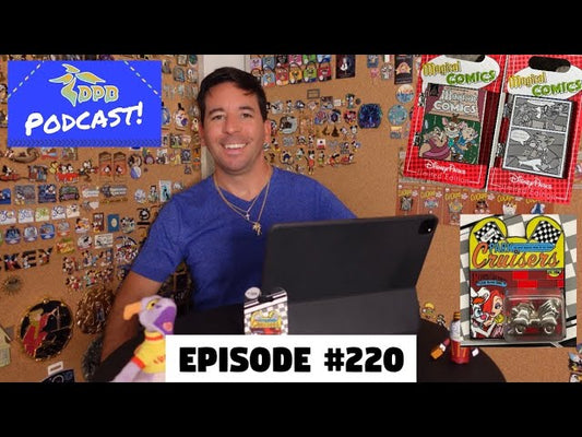 DPB Podcast #220: Disney Pin News July 2021 Week 3!