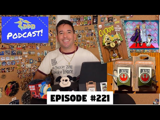 DPB Podcast #221: Disney Pin News July 2021 Week 4!