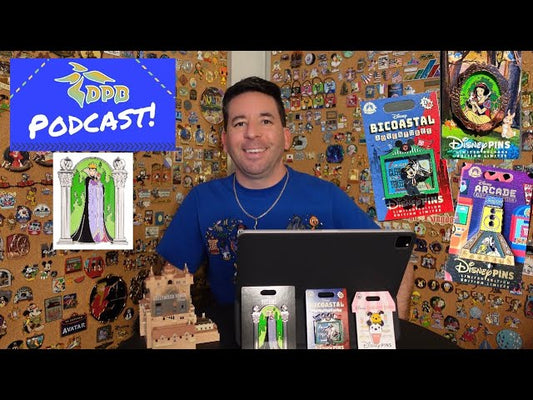 DPB Podcast #313: Disney Pin News February 2024 Week 3!