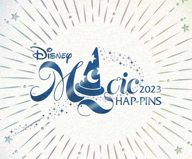 Disney Magic HAP-Pins 2023 Pin Event Registration Information